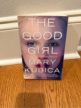 Mary Kubica The Good Girl - Women's Fiction